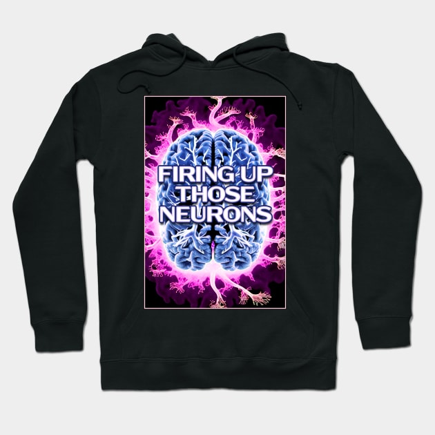 Firing up the brain cells Hoodie by Neuro Endurance Sports Foundation